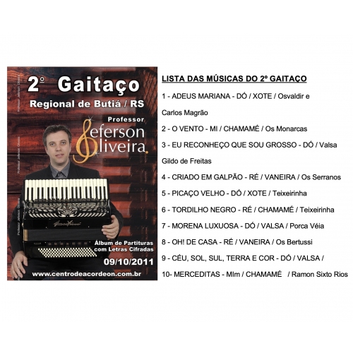 12 Álbuns de Partituras dos Gaitaços com 121 Partituras e 116 Letras com cifras